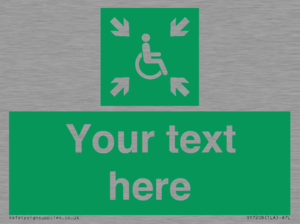 Custom sign safe condition evacuation temporary refuge